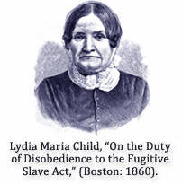 L.M.Child vs Fugitive Slave Act